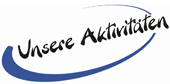 Unsere Aktivit&auml;ten
